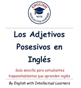 Los adjetivos posesivos en inglés
